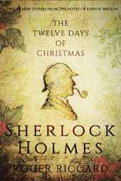 Sherlock Holmes: The Twelve Days of Christmas