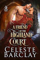 A Friend at the Highland Court