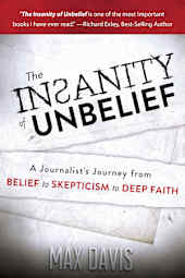 The Insanity of Unbelief