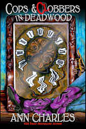 Cops & Clobbers in Deadwood