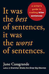 It Was the Best of Sentences, It Was the Worst of Sentences