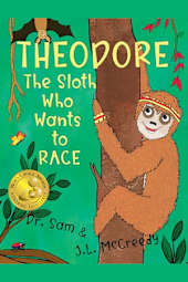 Theodore the Sloth Who Wants to Race