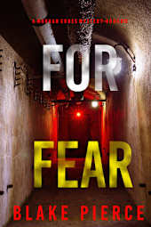 For Fear (A Morgan Cross FBI Suspense Thriller—Book 13)