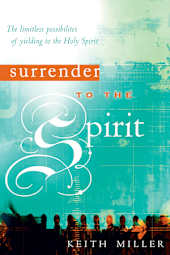 Surrender to the Spirit