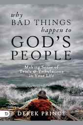 Why Bad Things Happen to God's People