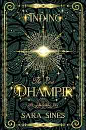 Finding the Last Dhampir