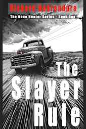 The Slayer Rule