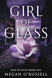Girl of Glass