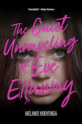 The Quiet Unraveling of Eve Ellaway