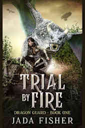 Trial by Fire