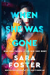 When She Was Gone