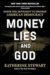 Money, Lies, and God
