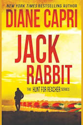 Jack Rabbit: Hunting Lee Child’s Jack Reacher (The Hunt for Jack Reacher Series Book 24)