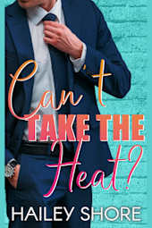 Can't Take the Heat?