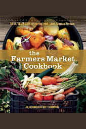 The Farmers Market Cookbook