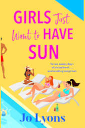 Girls Just Want to Have Sun