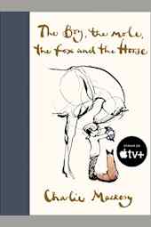 The Boy, the Mole, the Fox and the Horse