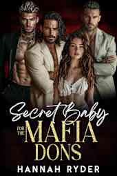 Secret Baby for the Mafia Dons
