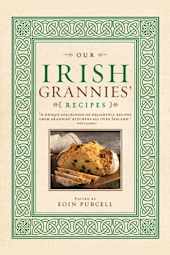 Our Irish Grannies' Recipes