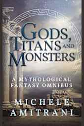 Gods, Titans and Monsters