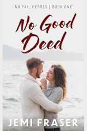 No Good Deed