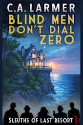 Blind Men Don’t Dial Zero