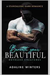 Beneath Your Beautiful