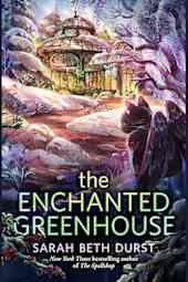 The Enchanted Greenhouse