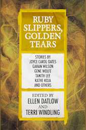 Ruby Slippers, Golden Tears