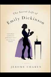 The Secret Life of Emily Dickinson