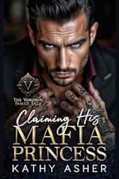 Claiming His Mafia Princess
