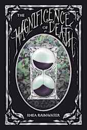 The Magnificence of Death