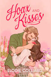 Hoax and Kisses