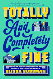 Totally and Completely Fine