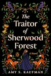 The Traitor of Sherwood Forest