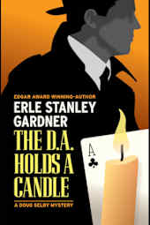 The D.A. Holds a Candle