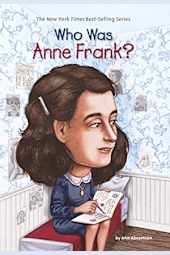 Who Was Anne Frank?