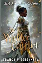 The Wielder Conflict