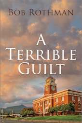 A Terrible Guilt
