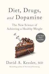 Diet, Drugs, and Dopamine