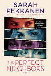 The Perfect Neighbors