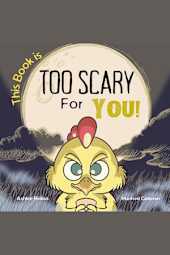 This Book Is Too Scary for You!