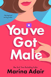 You’ve Got Male