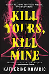 Kill Yours, Kill Mine