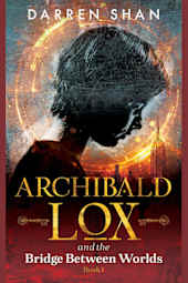 Archibald Lox and the Bridge Between Worlds