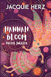 Hannah Bloom: Dream Juggler