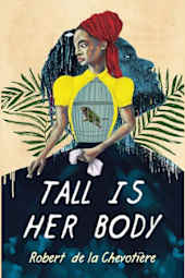 Tall Is Her Body