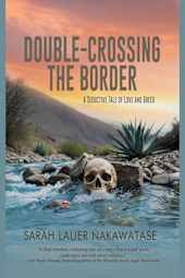 Double-Crossing the Border
