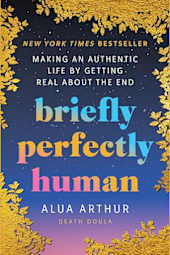 Briefly Perfectly Human