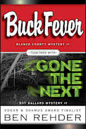 Buck Fever and Gone the Next